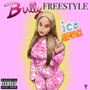 Bully (Freestyle) (1.6 MB) Bully (Freestyle) (2021)