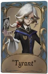 Tyrant