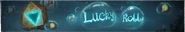 LuckyRoll.png (106 KB) Lucky Roll Banner