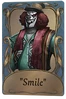 [Smiley Face] "Smile"