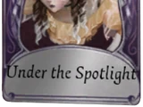 Under the Spotlight