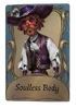Soulless Body