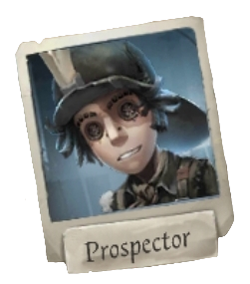 Prospector Identity V Wiki Fandom Prospector Identity V Wiki Fandom