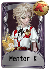 Mentor K | Identity V Wiki | Fandom