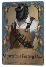 MysteriousFactoryOwner