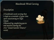 HandmadeWoodCarvingDescription.png (309 KB) Carving Description