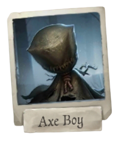 Axe Boy Identity V Wiki Fandom