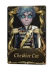[Mercenary] Cheshire Cat