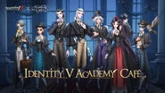 Identity V Academy Café Part 2 (Twitter)