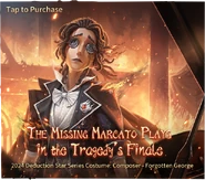 "The Missing Marcato Plays in the Tragedy's Finale" - Forgotten George In-Game Poster