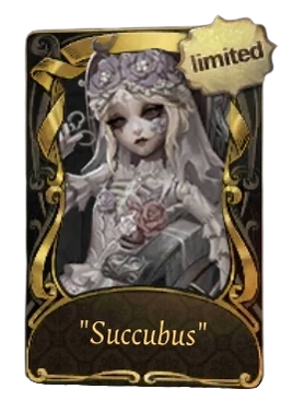 As "Succubus"