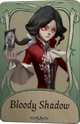 BloodyShadow
