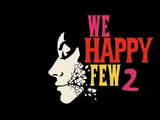 We Happy Few 2