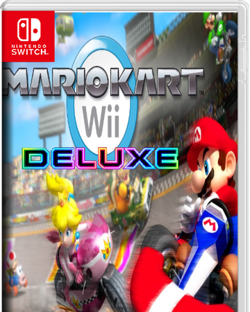 mario kart deluxe wii