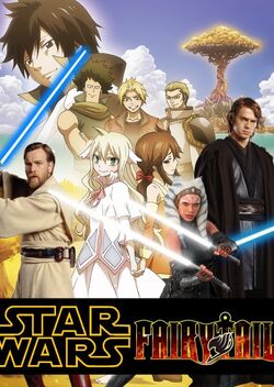 Star Wars X Fairy Tail (Anime Series), The Parody Wiki