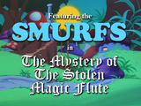 The Smurfs: The Mystery of the Stolen Magic Flute (1992 TV special)