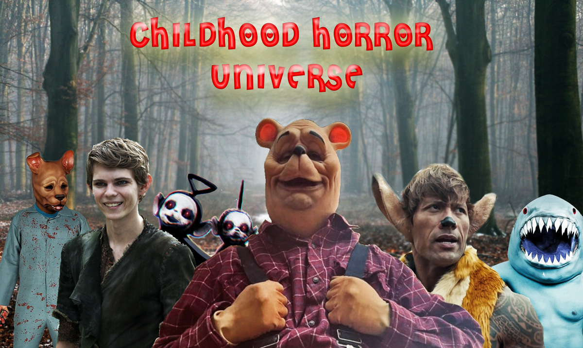 Childhood Horror Universe Idea Wiki Fandom