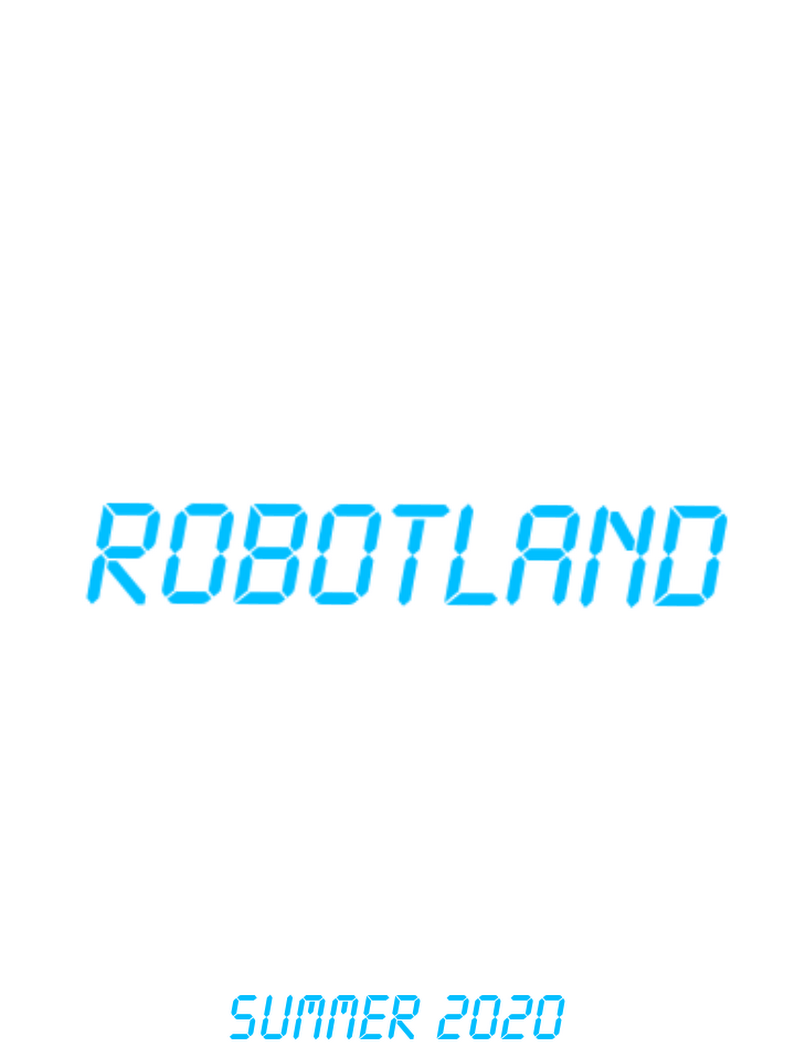 Robotland (2020) | Idea Wiki | Fandom
