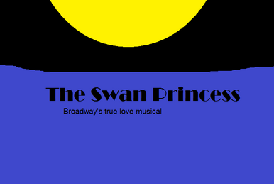 The Swan Princess (2022 film), Idea Wiki