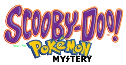 Scooby-Doo! and the Pokémon Mystery
