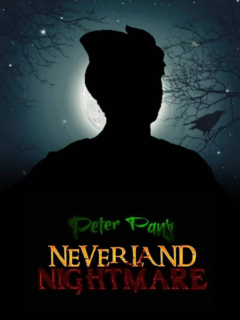 Peter Pan Neverland Nightmare Idea Wiki Fandom