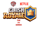 Clash Royale: The TV Series