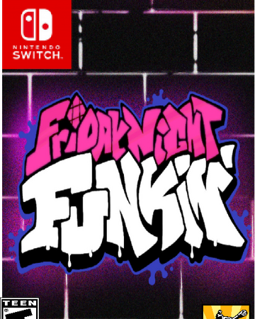 Friday Night Funkin Nintendo Switch Idea Wiki Fandom