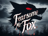 Fearsome Mr. Fox