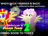 Remixer's Dream Team: The Movie 2