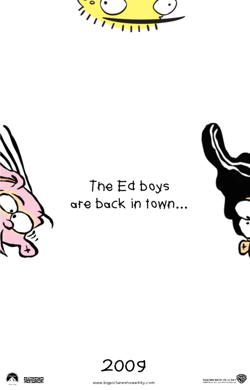 Ed Edd N Eddy S Big Picture Show Fan Made Theatrical Version Idea Wiki Fandom