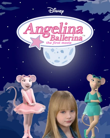 Angelina Ballerina The First Movie Idea Wiki Fandom As a ballerina, angelina's life revolves around dancing, singing and performance, family, friendship. angelina ballerina the first movie