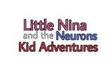 Little Nina and The Neurons Kid Adventures