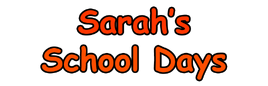 Sarahschoolday