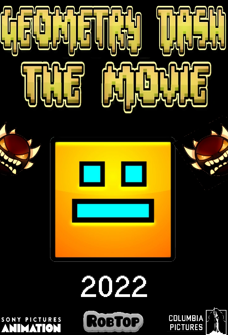 Geometry Dash The Movie Idea Wiki Fandom