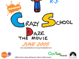 Crazy School Daze: The Movie