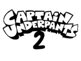 Captain Underpants: The Second Epic Movie (film)