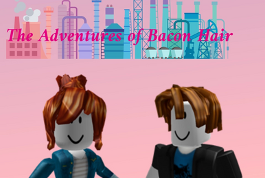 Bacon Hairs, Jie GamingStudio Wiki