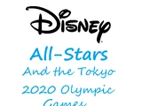 Disney All Stars and the Tokyo 2020 Olympic Games
