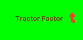 Tractor Factor