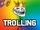 Trolling