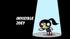 Invisible Zoey title card