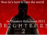 Brightburn 2