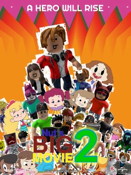 Nut’s Big Movie 2 (2024) Theatrical poster
