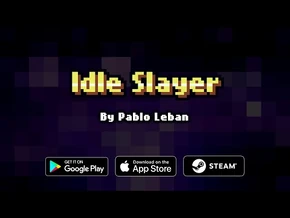 Idle_Slayer_2022_Trailer