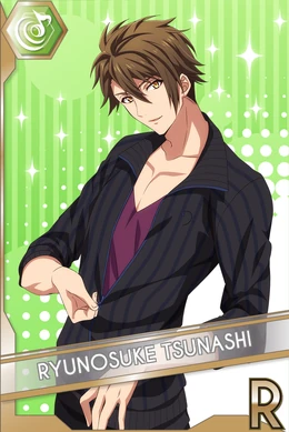Ryunosuke Tsunashi (Rehearsal ~ Showtime) | The English IDOLiSH7