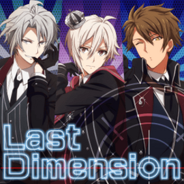 Last Dimension 引き金をひくのは誰だ The English Idolish7 Wiki Fandom