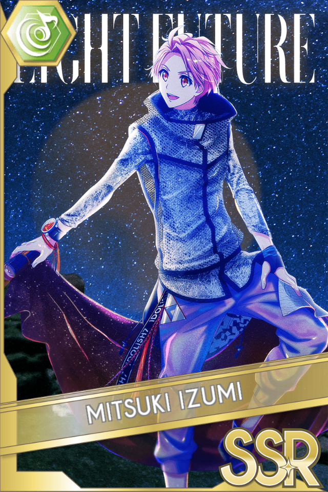 Mitsuki Izumi (LIGHT FUTURE) | The English IDOLiSH7 Wiki