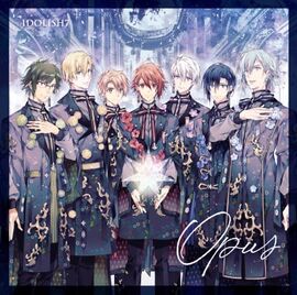 Opus | The English IDOLiSH7 Wiki | Fandom