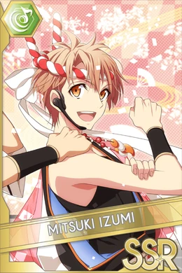 Mitsuki Izumi (MATSURI) | The English IDOLiSH7 Wiki | Fandom