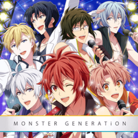 MONSTER GENERATiON | The English IDOLiSH7 Wiki | Fandom